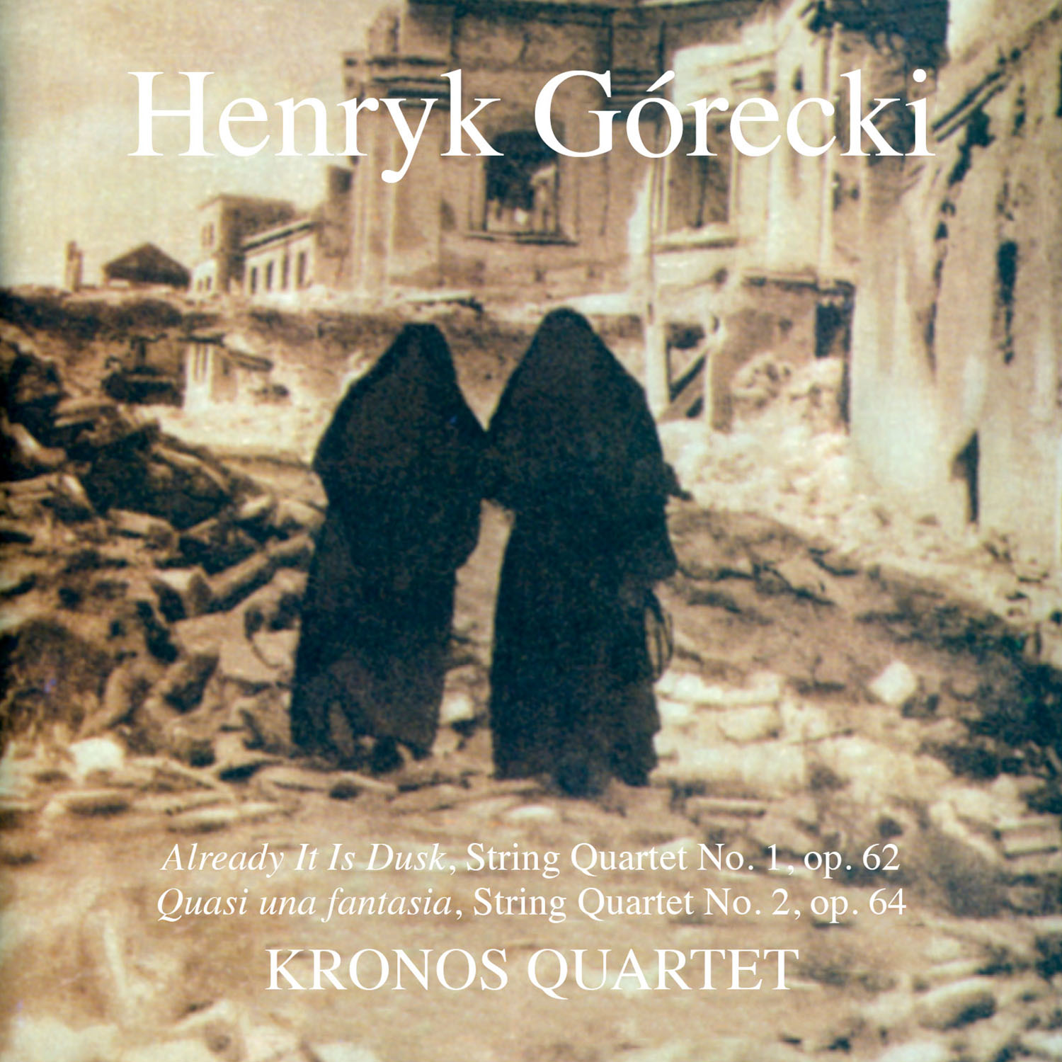 Górecki: String Quartets Nos. 1 & 2