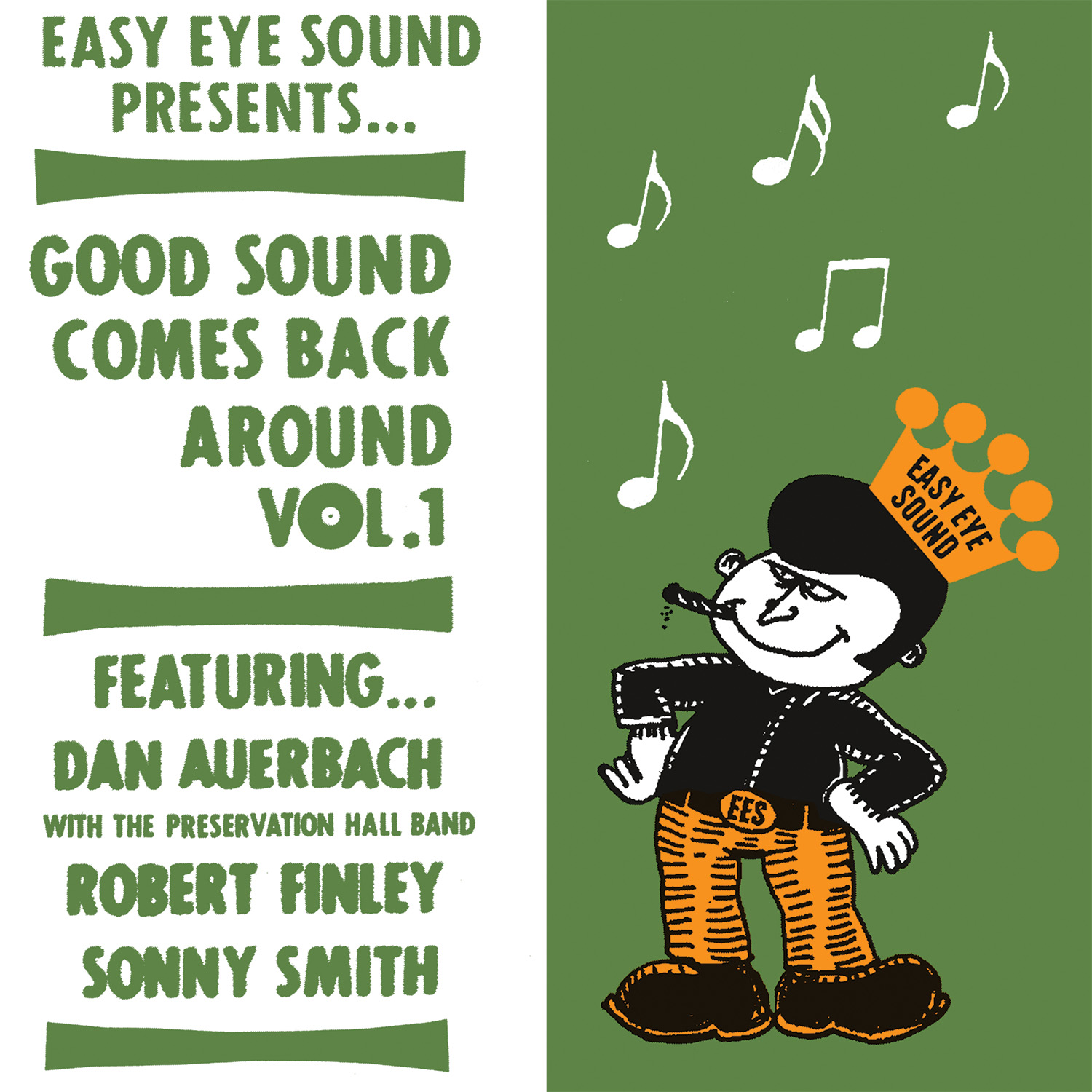 Good Sound Comes Back Around Vol. 1 (Easy Eye Sound 7" Sampler)
