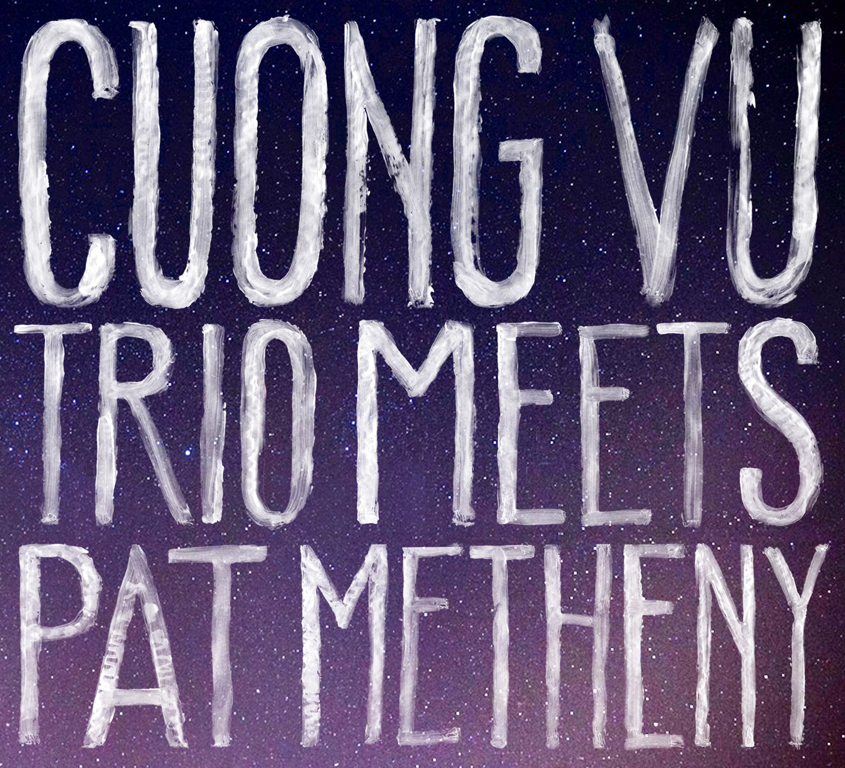 Cuong Vu Trio Meets Pat Metheny