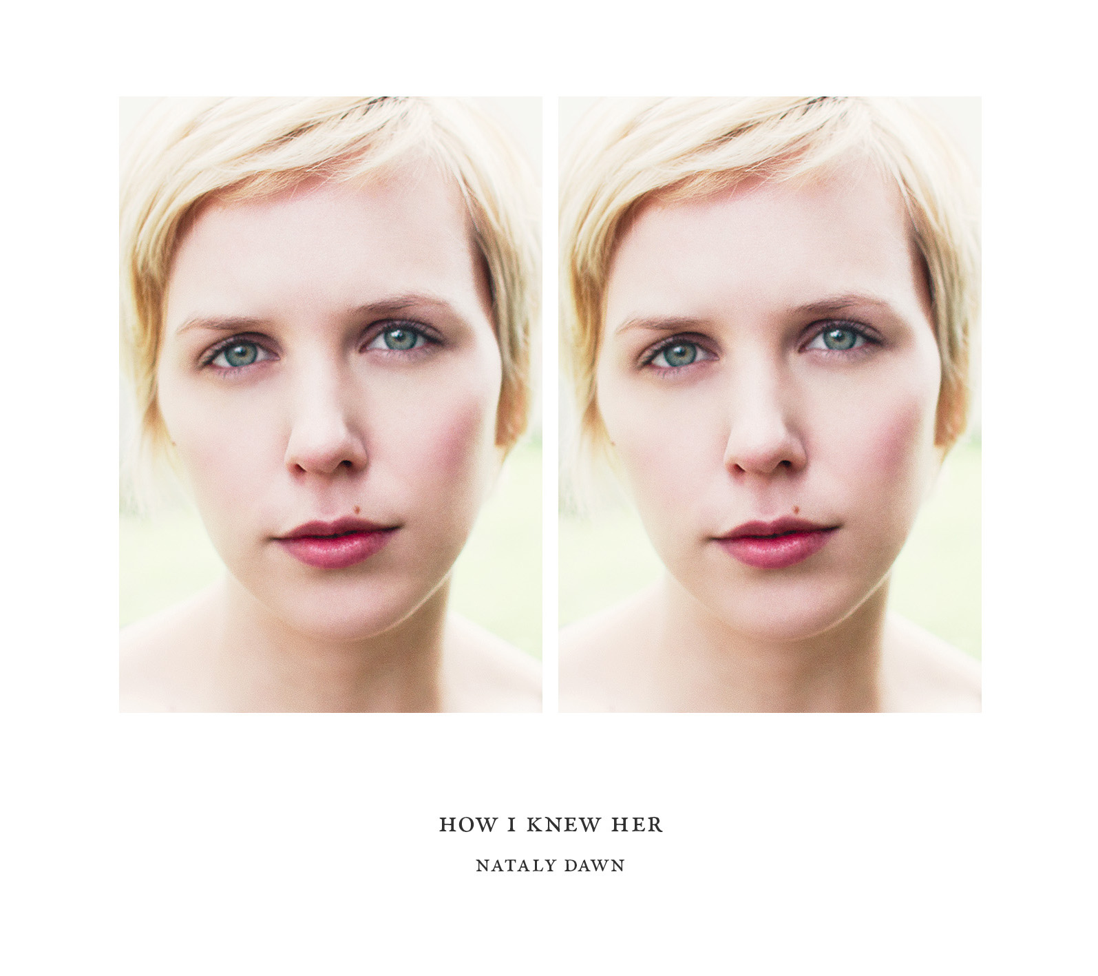How I Knew Her