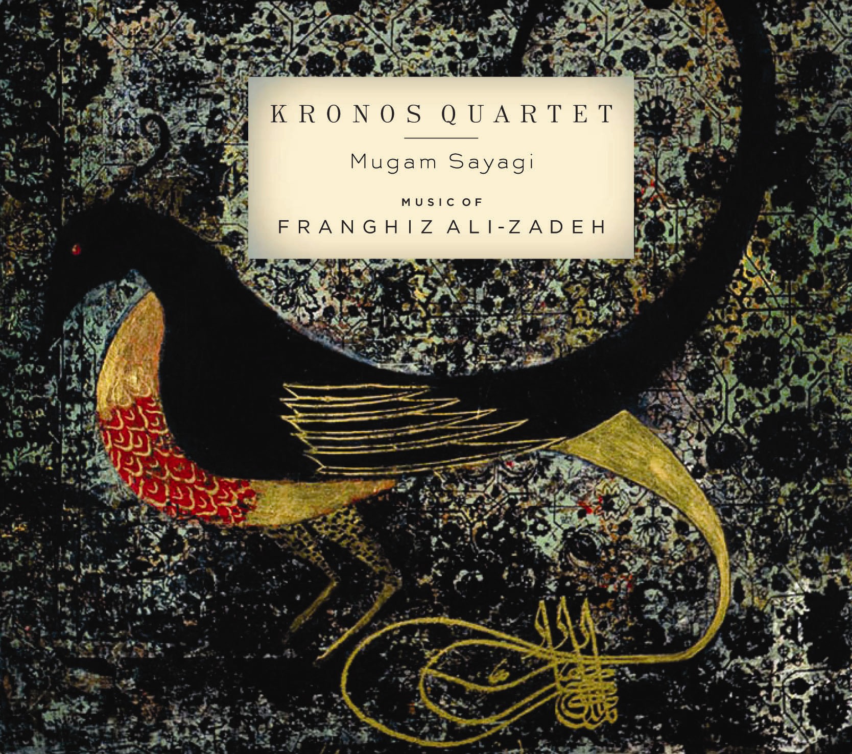 Mugam Sayagi: Music of Franghiz Ali-Zadeh