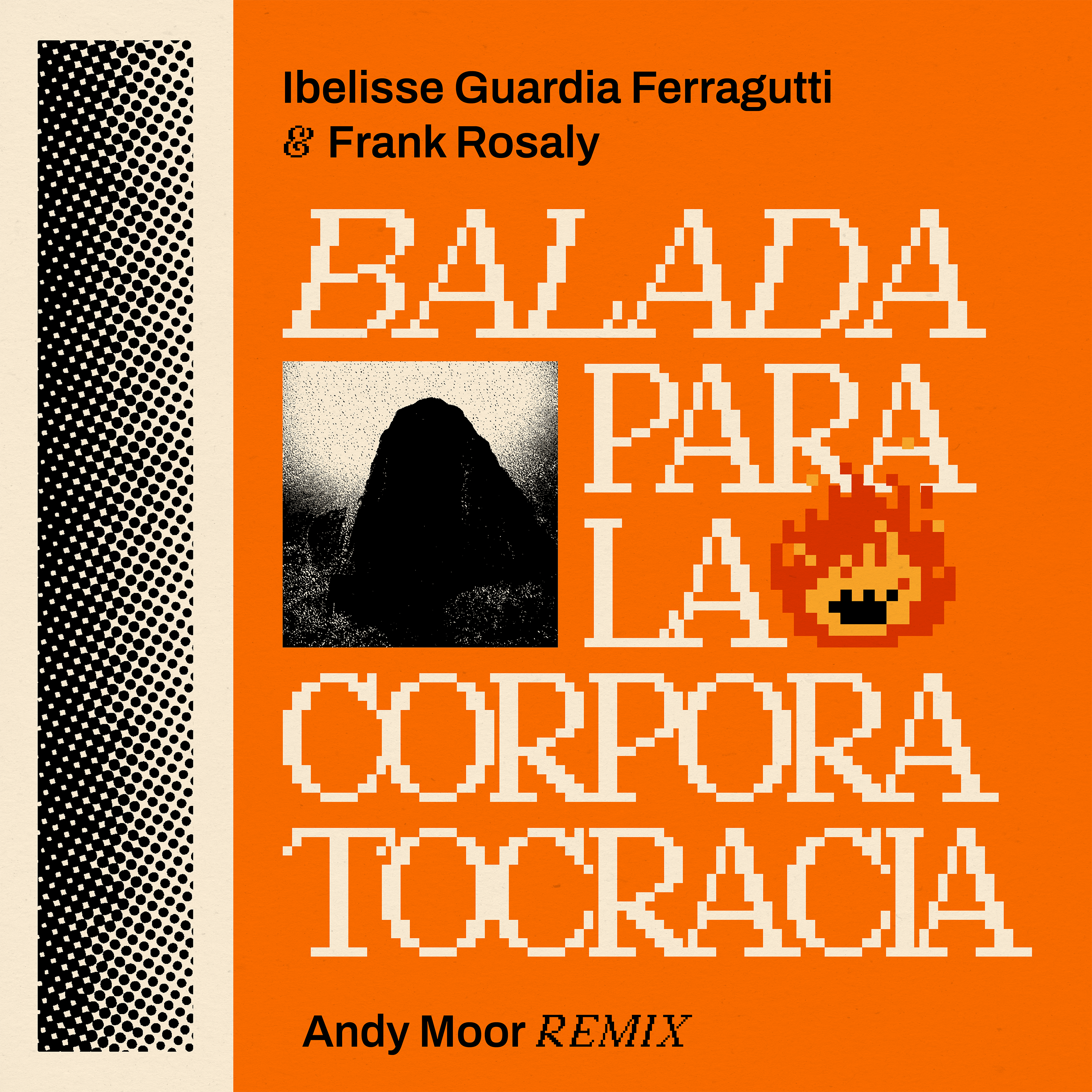 "BALADA PARA CORPORATOCRACIA (Andy Moor Remix)" 